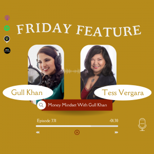 Money Mindset with Gull Khan Podcast (Part 1)